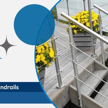 Stainless Handrails Auckland