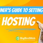 A Beginner's Guide to Setting Up VPS Hosting