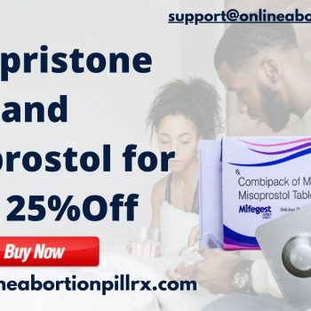 Mifepristone and Misoprostol for sale 25%Off