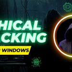 Ethical Hacking Tools for Windows