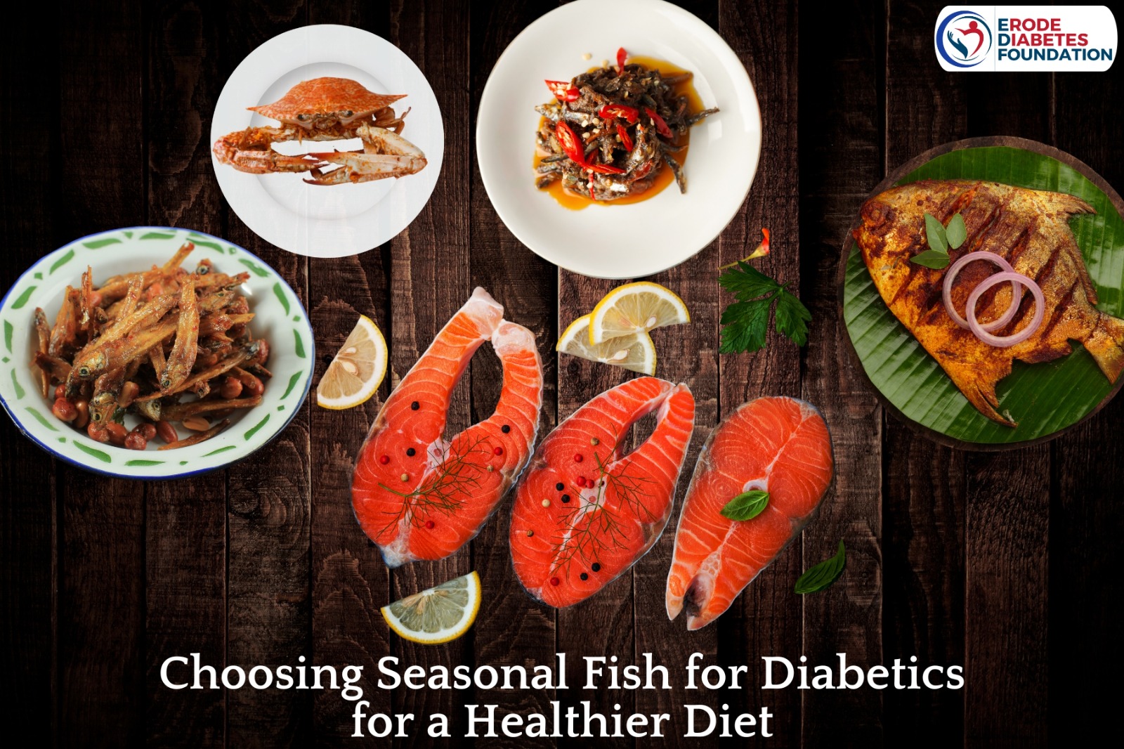 Fish for Diabetics - ERODE DIABETES FOUNDATION