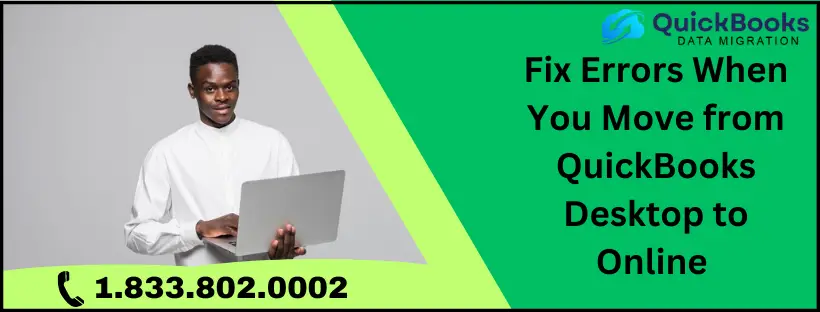 Fix Errors When You Move from QuickBooks Desktop to Online