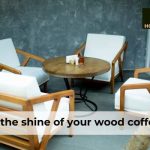 How-Can-I-Restore-the-Shine-to-My-Wood-Coffee-Table