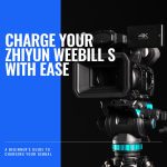 How to Charge Zhiyun Weebill S?