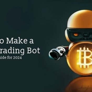 How to Make a Grid Trading Bot_ Complete Guide for 2024
