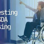 Investing in SDA housing