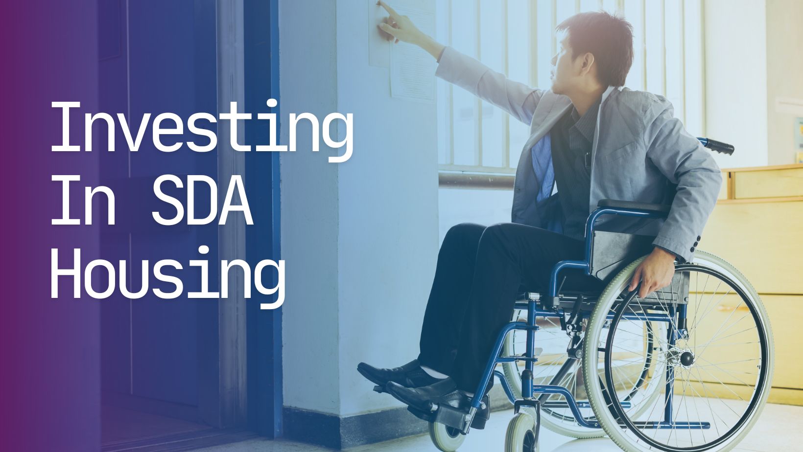 Investing in SDA housing