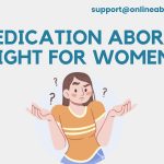 Is Medication Abortion Right for Women
