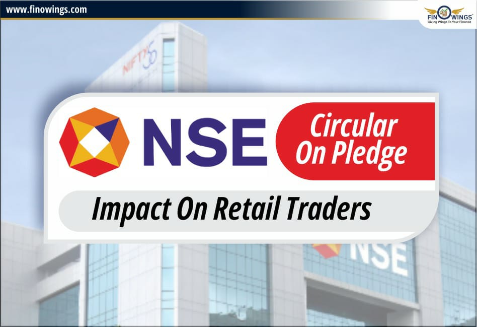 NSE Circular on Pledge Impact on Retail Traders