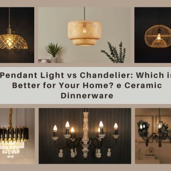 Pendant Light vs Chandelier Which is Better for Your Home
