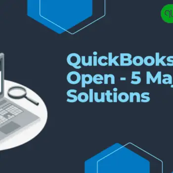 QuickBooks-Wont-Open-5-Major-Solutions-1024x480