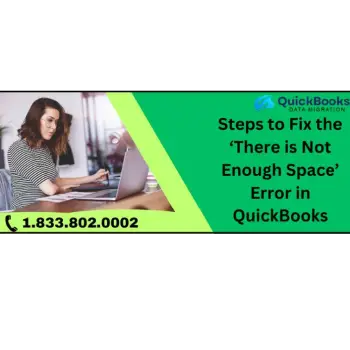 There Is Not Enough Space Error in QuickBooks How to Fix It