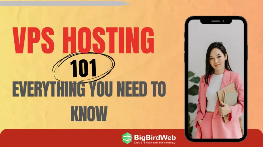 VPS Hosting 101 Everything You Need to Know