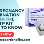 Safe Pregnancy Termination with the MTP Kit: Facts to Know