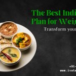 the best indian diet plan ivate ayurveda