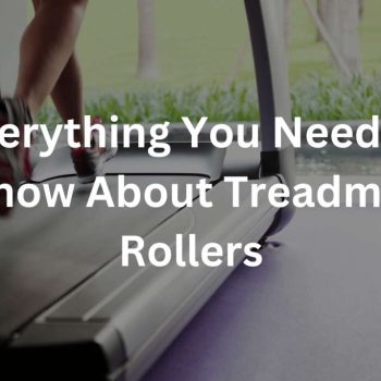 treadmill rollers