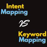 Intent Mapping vs. Keyword Mapping