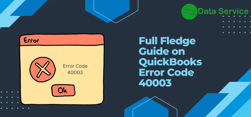 QuickBooks-Error-Code-40003-1024x480