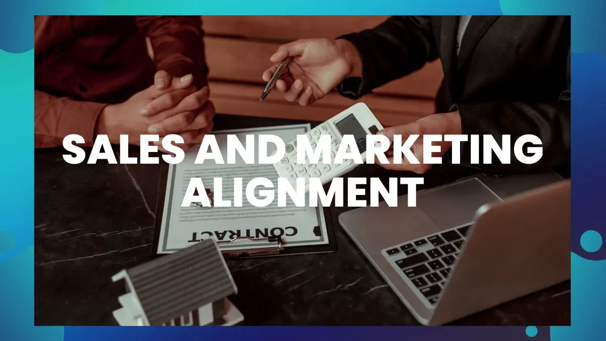 Sales and Marketing Alignment