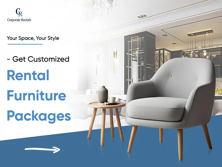 Your Space, Your Style_ Get Customized Rental Furniture Packages